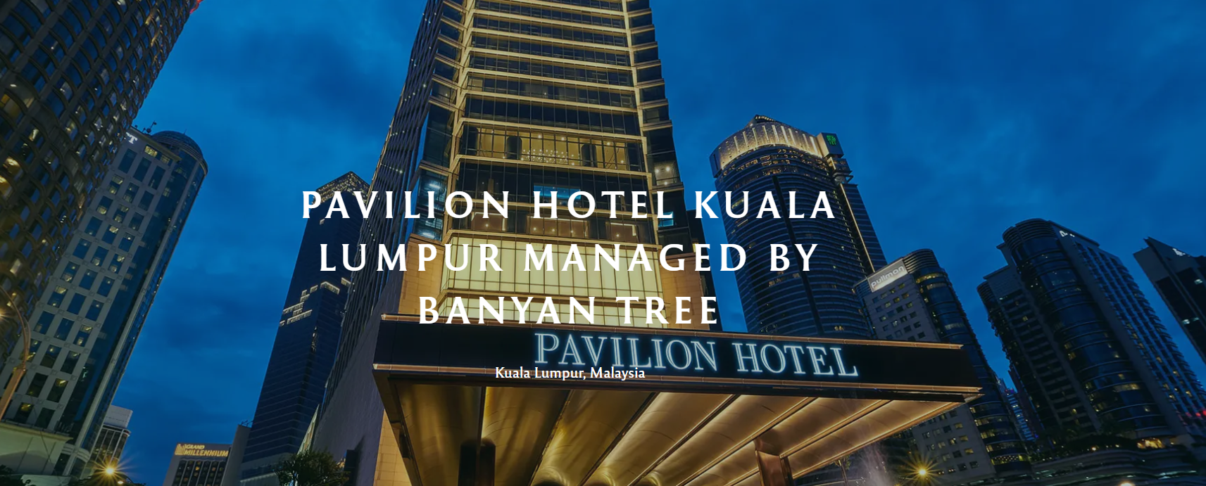 pavillion hotel kuala lumpur